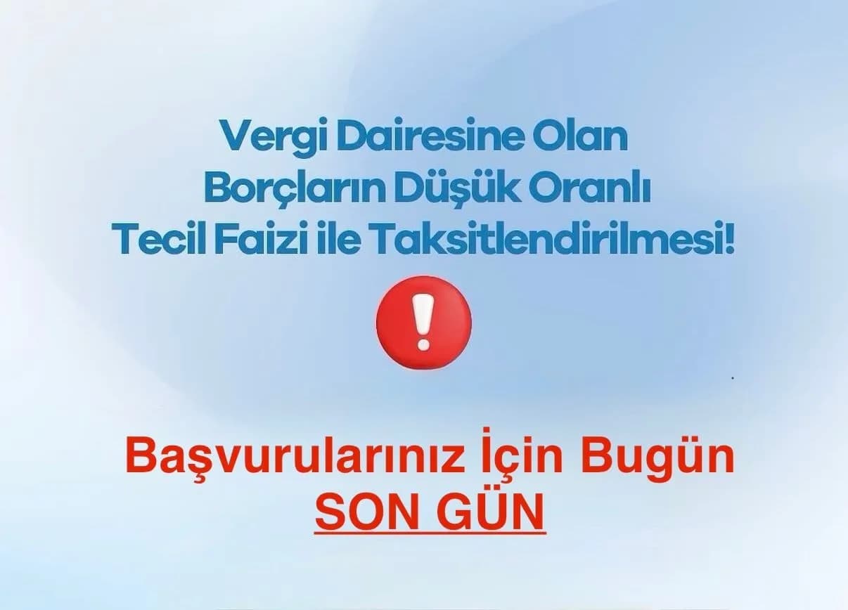 DEFTERDAR RECEP SERDAR’DAN MÜKELLEFLERE SON GÜN UYARISI