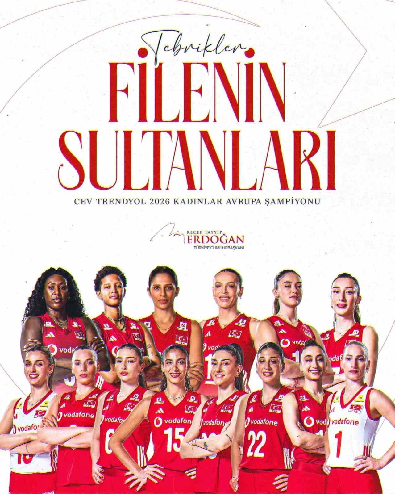 CUMHURBAŞKANI RECEP TAYYİP ERDOĞAN, CEV TRENDYOL 2026 AVRUPA ŞAMPİYONU OLAN A MİLLİ KADIN VOLEYBOL TAKIMI’NI YAYIMLADIĞI SOSYAL MEDYA MESAJIYLA TEBRİK ETTİ.