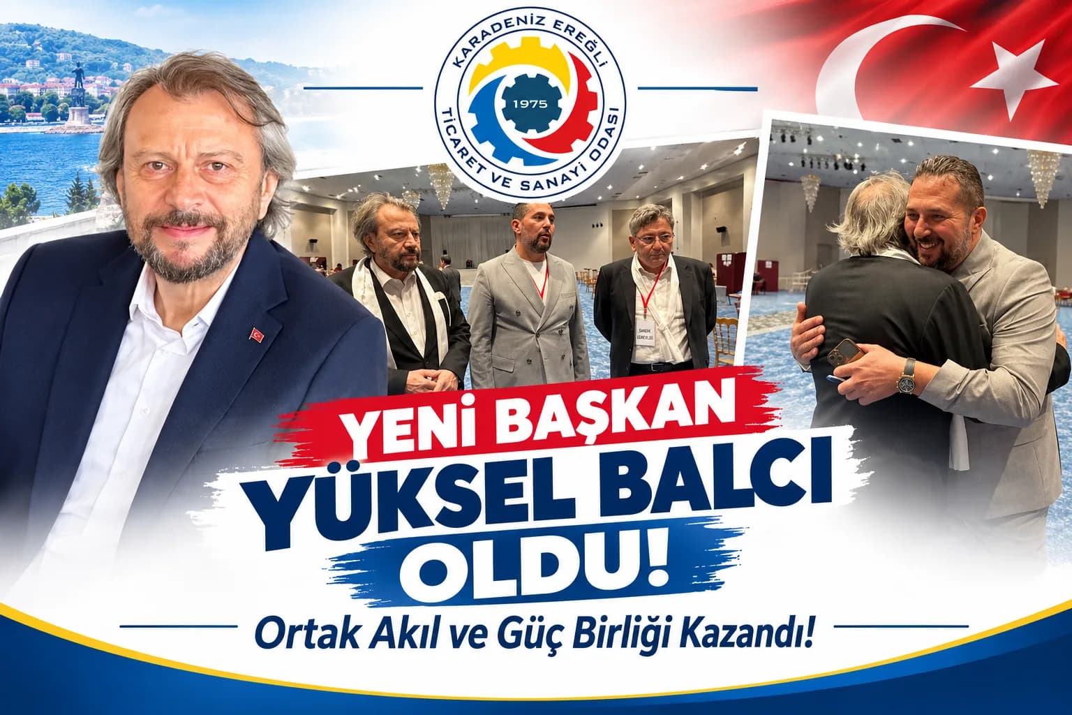 EREĞLİ TSO’DA YÖNETİM DEĞİŞTİ: YENİ BAŞKAN YÜKSEL BALCI