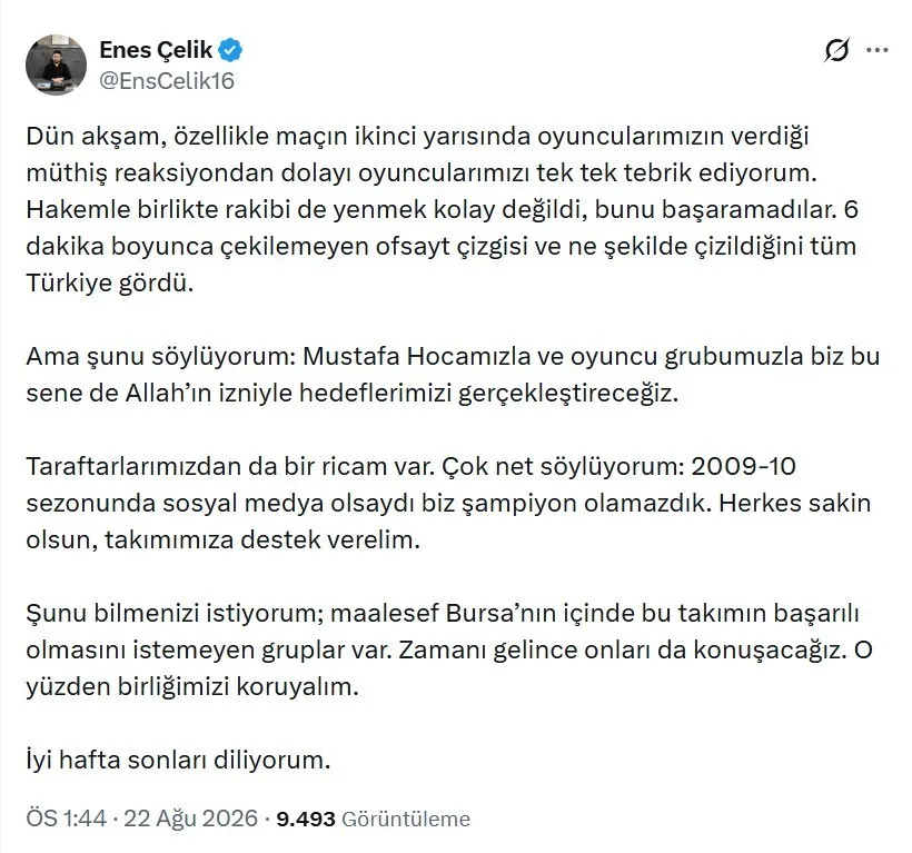 BURSASPOR BAŞKANI ENES ÇELİK, KARAGÜMRÜK MAÇININ ARDINDAN HAKEM KARARLARINA TEPKİ GÖSTEREREK CAMİAYA BİRLİK VE SAĞDUYU ÇAĞRISINDA BULUNDU.