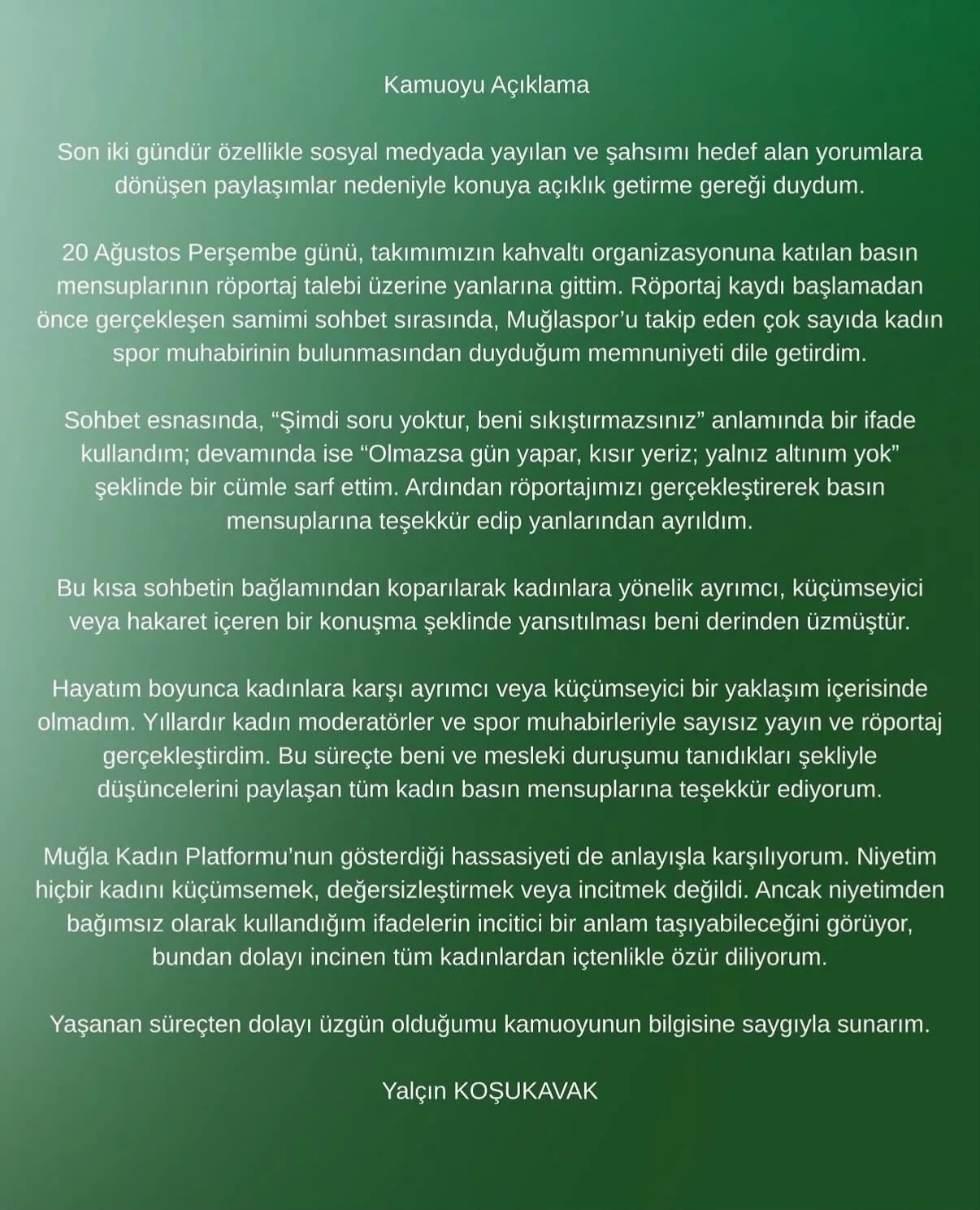 YALÇIN KOŞUKAVAK KADIN GAZETECİLERE YÖNELİK SÖZLERİ İÇİN ÖZÜR DİLEDİ