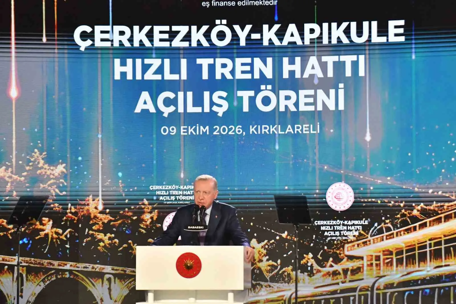 CUMHURBAŞKANI RECEP TAYYİP ERDOĞAN, KAPIKULE - HALKALI HIZLI TREN HATTI'NIN, ÇERKEZKÖY-KAPIKULE KISMININ AÇILIŞ TÖRENİNDE KONUŞTU.