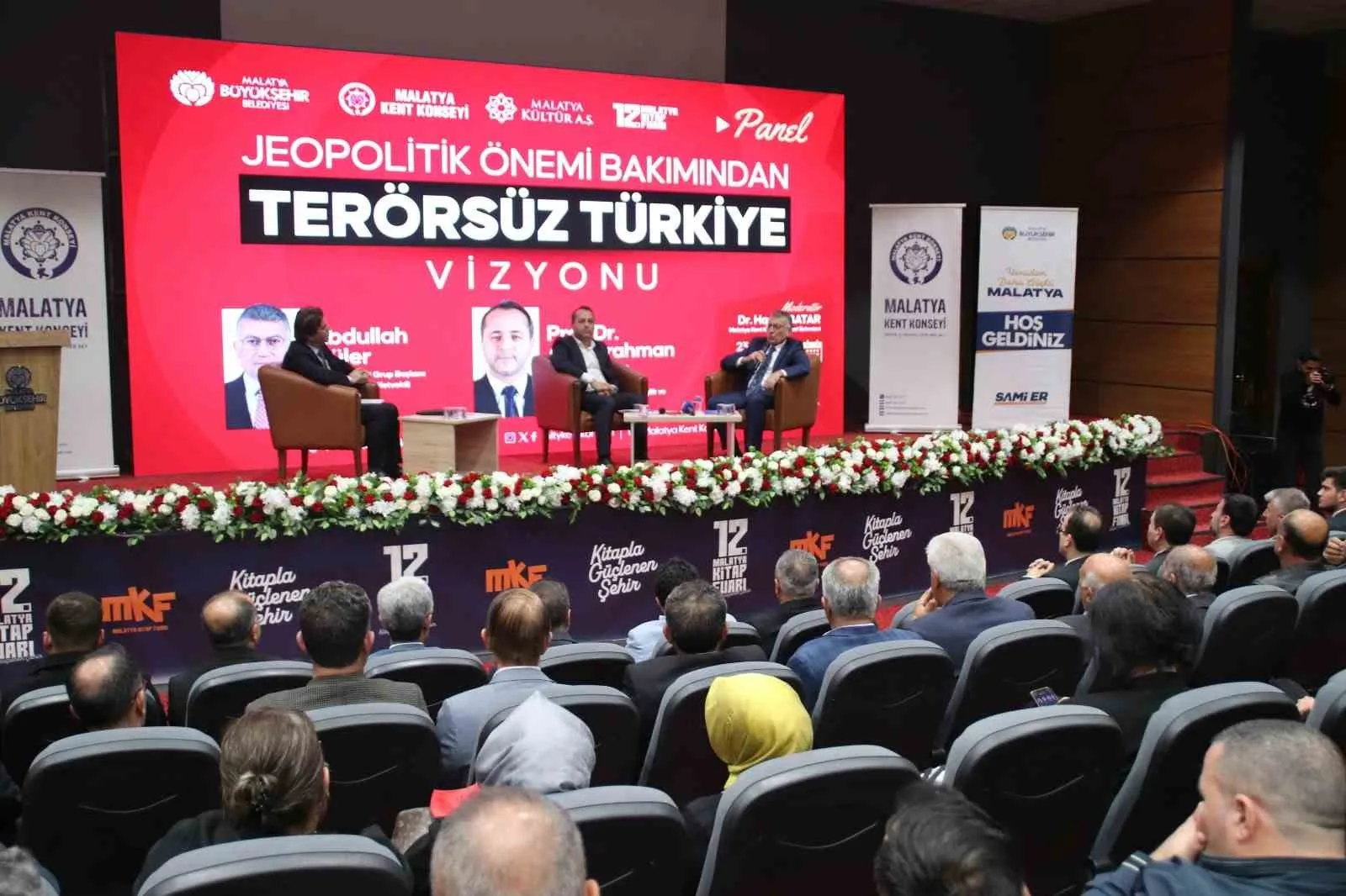 MALATYA’DA TERÖRSÜZ TÜRKİYE PANELİNDE GÜVENLİK VE BÖLGESEL İŞ BİRLİĞİ VURGUSU